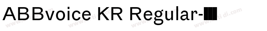 ABBvoice KR Regular字体转换